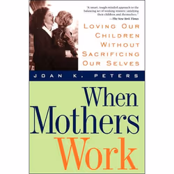 ISBN When Mothers Work, Education, Anglais, Livre broché, 272 pages