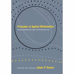 ISBN Principles Of Applied Mathematics, Science &amp; nature, Anglais, Couverture rigide, 624 pages