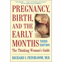ISBN Pregnancy, Birth, And The Early Months The Thinking Woman's Guide, Education, Anglais, Livre broché, 368 pages