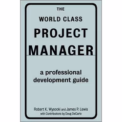ISBN The World Class Project Manager, Business & finance, Anglais, Couverture rigide, 272 pages