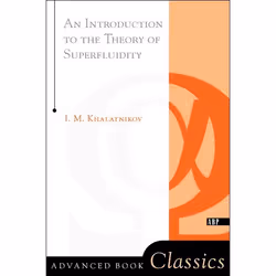 ISBN An Introduction To The Theory Of Superfluidity, Science &amp; nature, Anglais, Livre broché, 224 pages