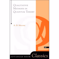 ISBN Qualitative Methods In Quantum Theory, Science &amp; nature, Anglais, Livre broché, 462 pages