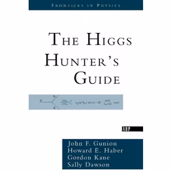 ISBN The Higgs Hunter's Guide, Science & nature, Anglais, Livre broché, 448 pages