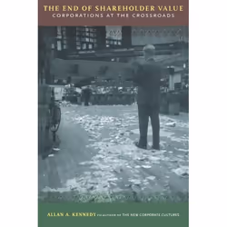 ISBN The End Of Shareholder Value, Économie, Anglais, Livre broché, 256 pages