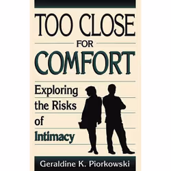 ISBN Too Close For Comfort, Santé, esprit et corps, Anglais, Livre broché, 320 pages