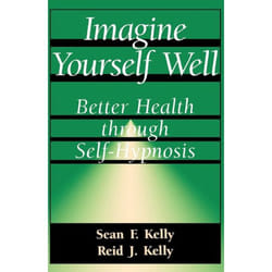 ISBN Imagine Yourself Well livre Santé, esprit et corps Anglais