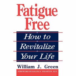 ISBN Fatigue Free, Santé, esprit et corps, Anglais, Livre broché, 384 pages