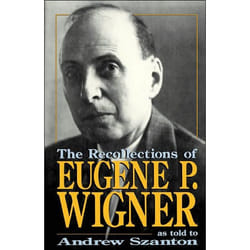 ISBN The Recollections Of Eugene P. Wigner livre biographie Anglais