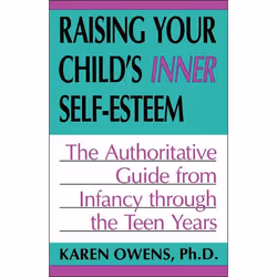 ISBN Raising Your Child's Inner Self-esteem, Education, Anglais, Livre broché, 372 pages
