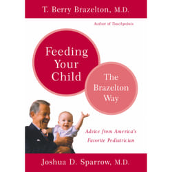 ISBN Feeding Your Child - The Brazelton Way livre Santé, esprit et corps Anglais