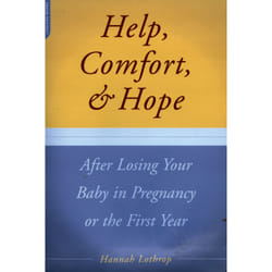 ISBN Help, Comfort, And Hope After Losing Your Baby In Pregnancy Or The First Year livre Santé, esprit et corps Anglais