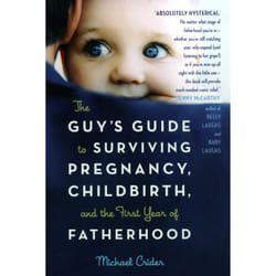 ISBN The Guy's Guide to Surviving Pregnancy, Childbirth, and the First Year of Fatherhood livre Education Anglais