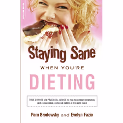 ISBN Staying Sane When You're Dieting, Santé, esprit et corps, Anglais, Livre broché, 240 pages