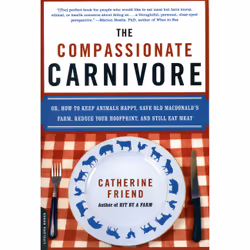 ISBN The Compassionate Carnivore, Cooking, Anglais, Livre broché, 304 pages