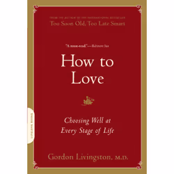 ISBN How to Love, Education, Anglais, Livre broché, 240 pages