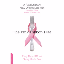 ISBN The Pink Ribbon Diet, Santé, esprit et corps, Anglais, Livre broché, 288 pages
