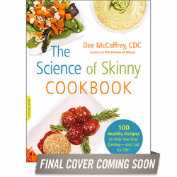 ISBN The Science of Skinny Cookbook, Cooking, Anglais, Livre broché, 336 pages