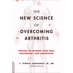 ISBN The New Science of Overcoming Arthritis, Santé, esprit et corps, Anglais, Livre broché, 240 pages