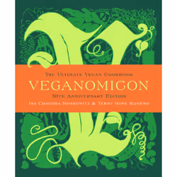 ISBN Veganomicon (10th Anniversary Edition), Cooking, Anglais, Couverture rigide, 432 pages