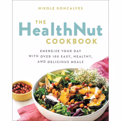 ISBN The Healthnut Cookbook, Cooking, Anglais, Livre broché, 256 pages