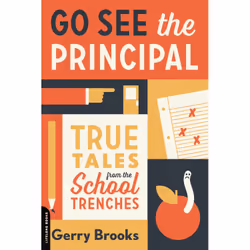 ISBN Go See the Principal, Education, Anglais, Livre broché, 208 pages
