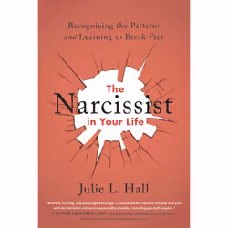 ISBN The Narcissist in Your Life, Education, Anglais, Livre broché, 320 pages
