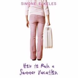 ISBN How to Ruin a Summer Vacation, Anglais, Livre broché, 240 pages