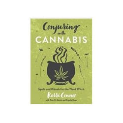 ISBN Conjuring With Cannabis: Spells and Rituals for the Weed Witch