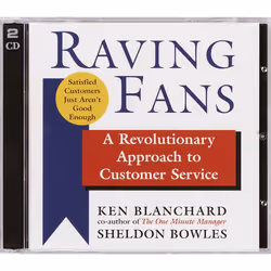 ISBN Raving Fans, Sheldon Bowles, Kenneth Blanchard