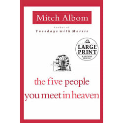 The Five People You Meet in Heaven by Mitch Albom