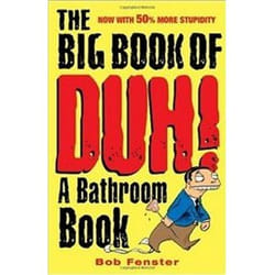 ISBN Big Book of Duh! livre Humoristique Anglais