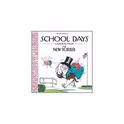 ISBN School Days: Cartoons from the New Yorker, Art & design, Anglais, Couverture rigide, 112 pages