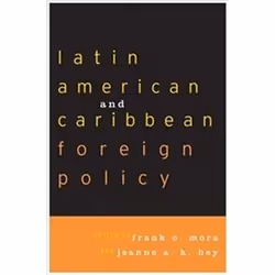 ISBN Latin American and Caribbean Foreign Policy, histoire, Anglais, Livre broché