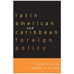 Latin American and Caribbean Foreign Policy