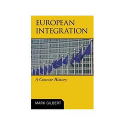 ISBN European Integration: A Concise History livre histoire Anglais