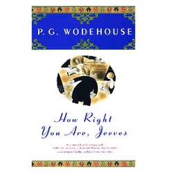 ISBN How Right You Are, Jeeves, Anglais, Livre de poche, 208 pages