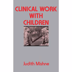 ISBN Clinical Work With Children, Anglais, Livre de poche, 368 pages