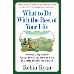 ISBN What to Do with The Rest of Your Life, Anglais, Livre de poche, 240 pages