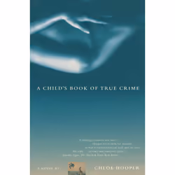 ISBN A Child's Book of True Crime, Anglais, Livre de poche, 240 pages