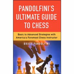 ISBN Pandolfini's Ultimate Guide to Chess, Anglais, Livre de poche, 400 pages
