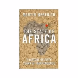 ISBN State of Africa: History of Fifty Years of Independence, politique, Anglais, Livre broché, 768 pages