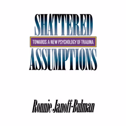 ISBN Shattered Assumptions, Anglais, Livre de poche, 272 pages