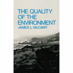 ISBN The Quality of the Environment, Anglais, Livre de poche, 288 pages