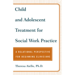 ISBN Child and Adolescent Treatment for Social Work Practice Livre de poche