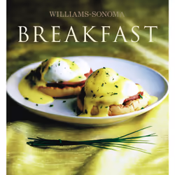 ISBN Williams-Sonoma Collection: Breakfast, Anglais, Couverture rigide, 120 pages