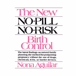 ISBN The New No-Pill No-Risk Birth Control, Anglais, Livre de poche, 256 pages