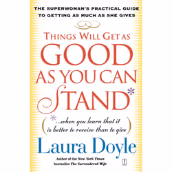 ISBN Things Will Get as Good as You Can Stand, Anglais, Livre de poche, 288 pages