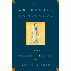 ISBN The Authentic Confucius, Anglais, Couverture rigide, 288 pages
