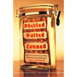 ISBN Pickled, Potted, and Canned, Anglais, Livre de poche, 368 pages