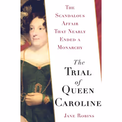 ISBN The Trial of Queen Caroline, Anglais, Couverture rigide, 384 pages